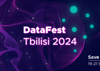 DataFest Tbilisi 2024-ის თარიღები  ცნობილია და ბილეთების შეძენა 60%-იანი ფასდაკლებით შეგიძლიათ