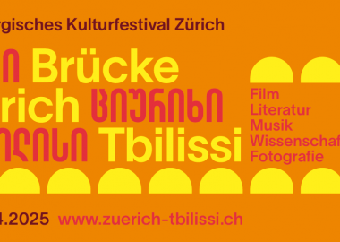 „ხიდი: ციურიხი - თბილისი“- თანამედროვე ქართული კულტურის ინტერდისციპლინური ფესტივალი